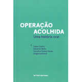 Operação Acolhida - Uma História Real