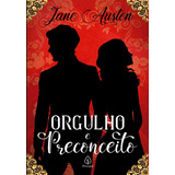 Orgulho E Preconceito, De Austen, Jane. Editorial Ciranda Cultural Editora E Distribuidora Ltda., Tapa Mole En Português, 2020