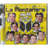 Orquestra La Montanara Ula Lá
