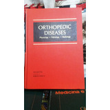 Orthopedic Diseases: Physiology, Pathology, Radiology -