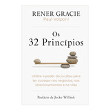 Os 32 Princípios: Utilize O Poder