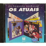 Os Atuais Grandes Sucessos Cd Original Lacrado