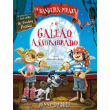 Os Bandeira-pirata E O Galeão Assombrado, De Duddle, Jonny. Brinque-book Editora De Livros Ltda, Capa Mole Em Português, 2014