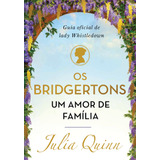 Os Bridgertons, Um Amor De Família:
