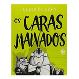 Os Caras Malvados 2 Aaron Blabey Ed Saber E Ler