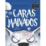 Os Caras Malvados 9, De Blabey, Aaron. Série Os Caras Malvados (9), Vol. 9. Saber E Ler Editora Ltda,scholastic, Capa Mole Em Português, 2022