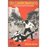 Os Carbonários - Alfredo Syrkis