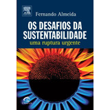 Os Desafios Da Sustentabilidade, De Fernando