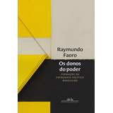 Os Donos Do Poder: Formação Do