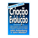 Os Fatos Sobre Criação E Evolução - John Ankerberg -promoção