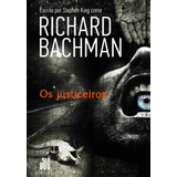 Os Justiceiros, De King, Stephen. Editora