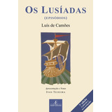 Os Lusíadas: Episódios, De Camões, Luís