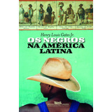 Os Negros Na América Latina, De
