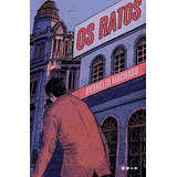 Os Ratos, De Machado, Dyonelio. Editora