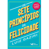 Os Sete Princípios Da Felicidade -