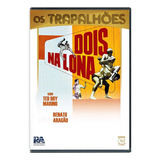 Os Trapalhoes Dois Na Lona Dvd Original Lacrado
