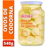 Ovos De Codorna Em Conserva - Oliveira 540g Drenado 300g