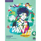 Own It! 4 Wb With Ebook, De Vários Autores., Vol. 4. Editorial Cambridge, Capa Mole, Edição 2022-01-01 00:00:00 Em Inglês