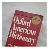 Oxford American Dictionary: Heald Colleges Edition