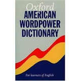 Oxford American Wordpower Dictionary