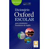Oxford Dicionario Escolar - Para Estudantes Brasileiros De I