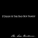 P. Diddy & The Bad Boy