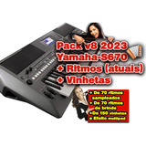 Pack V8 2023 Yamaha S670 + Ritmos (atuais) + Vinhetas