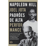 Padrões De Alta Performance, De Napoleon Hill. Editora Citadel, Capa Mole Em Português, 2023