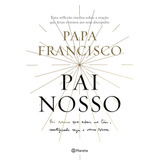 Pai Nosso, De Papa Francisco. Editora