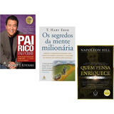 Pai Rico Pai Pobre+ Segredos Da Mente Milionária+ Quem Pensa