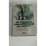 Pais Inteligentes Formam Sucessores, Não Herdeiros De Augusto Cury Pela Saraiva (2015)