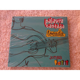 Palavra Cantada Tocada - Jonas Tatit - Cd (novo Lacrado)