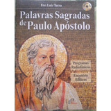 Palavras Sagradas De Paulo Apóstolo -