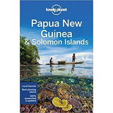 Papua New Guinea & Solomon Islands - Lonely Planet