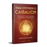 Para Entender O Caibalion: Não Aplica,