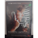 Paranóia Americana (dvd Original)