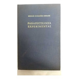 Parapsicologia Experimental - 2a Edição