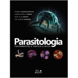 Parasitologia - Fundamentos E Prática Clínica