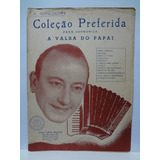 Partitura Acordeon A Valsa Do Papai A. Franceschini 