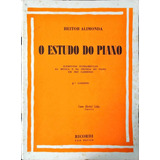Partitura O Estudo Do Piano 6° Caderno - Heitor Alimonda
