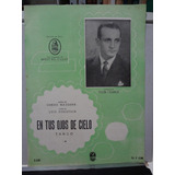 Partitura Piano En Tus Ojos De Cielo Grav. Victor Caserta