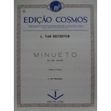 Partitura Piano Minueto Em Sol Maior L. Van Beethoven