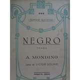 Partitura Piano Tango Negro A. Mondino E Victor Solino