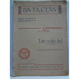Partitura Piano Tango Tan Solo Tu C Attic E Nicolas Lurantos