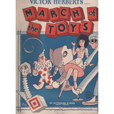 Partitura Victor Herbert's March Of The Toys Para Piano