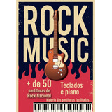Partituras P/teclado E Piano De Rock Nacional +de 50 Músicas