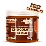 Pasta De Castanha De Caju C/ Chocolate Belga 300g Naked Nuts