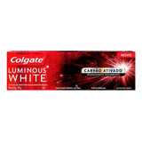 Pasta De Dentes Colgate Luminous White Carvão Ativado 70 G