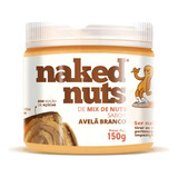 Pasta De Mix De Nuts Sabor Avelã Branco 150g - Naked Nuts