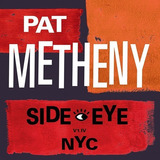 Pat Metheny Side-eye Nyc (v1.1v) Cd